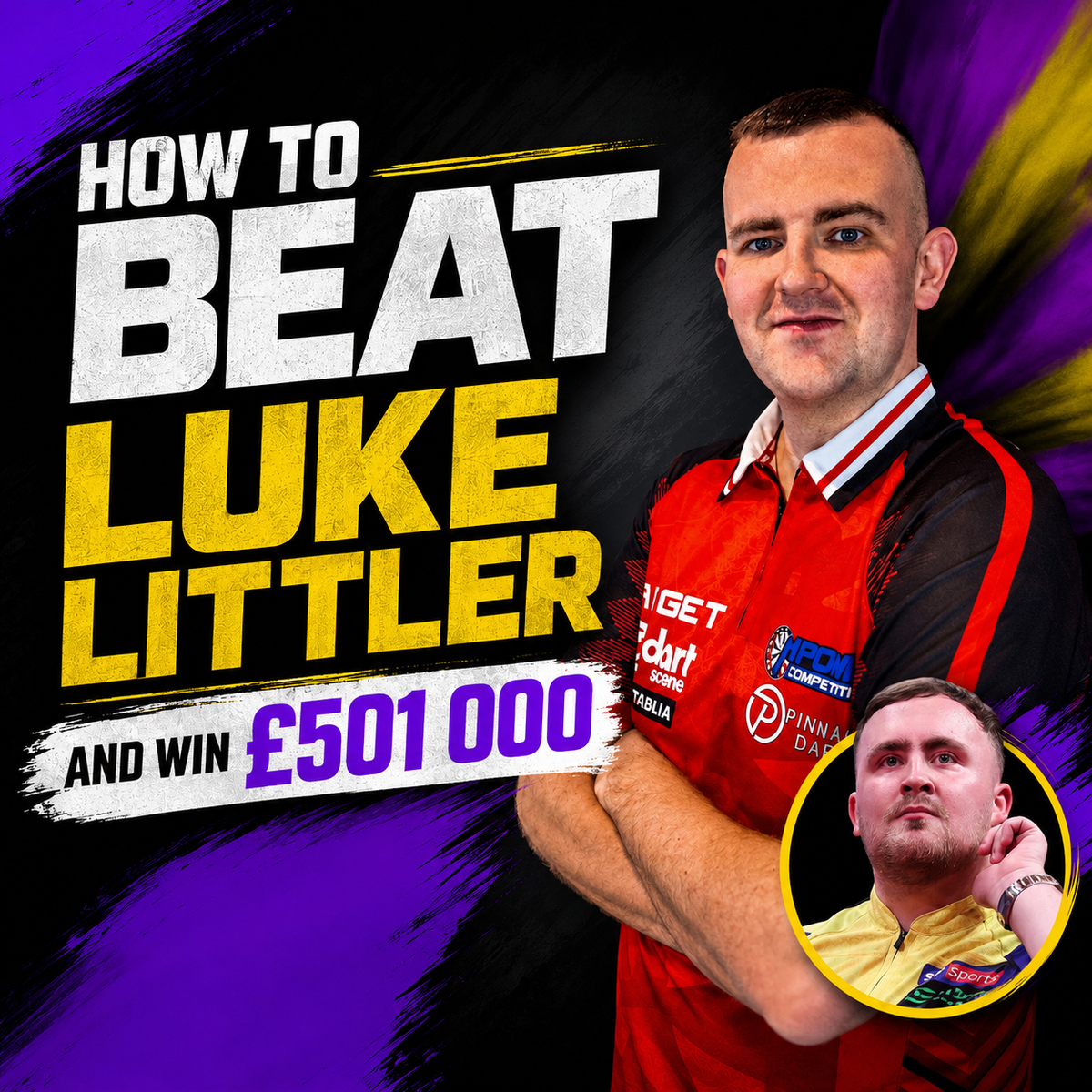 Beat Luke Littler and Win £501K